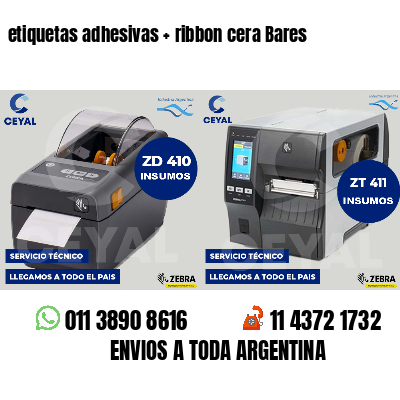 etiquetas adhesivas   ribbon cera Bares