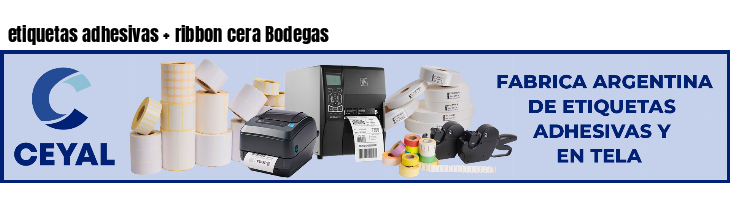 etiquetas adhesivas   ribbon cera Bodegas