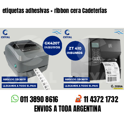 etiquetas adhesivas   ribbon cera Cadeterías
