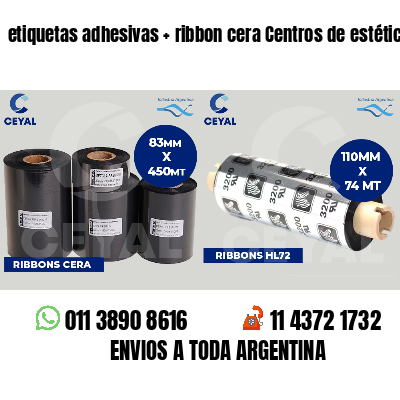 etiquetas adhesivas   ribbon cera Centros de estética