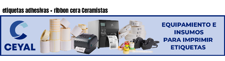 etiquetas adhesivas   ribbon cera Ceramistas