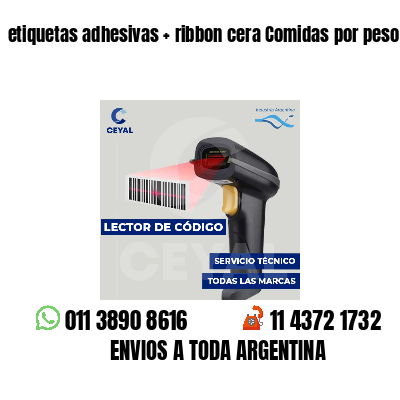 etiquetas adhesivas   ribbon cera Comidas por peso