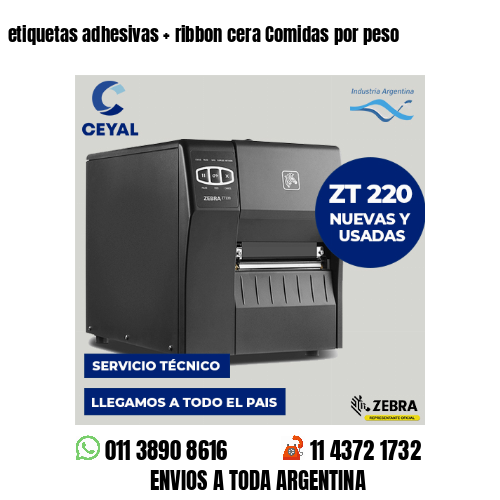 etiquetas adhesivas   ribbon cera Comidas por peso