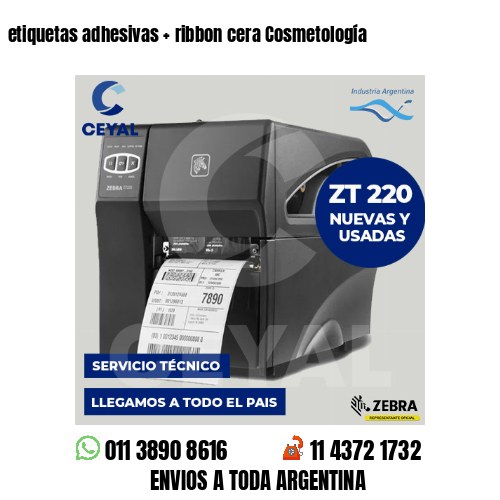 etiquetas adhesivas   ribbon cera Cosmetología
