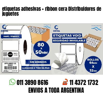 etiquetas adhesivas ribbon cera Distribuidores de juguetes