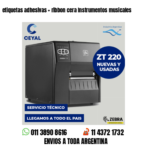 etiquetas adhesivas   ribbon cera Instrumentos musicales