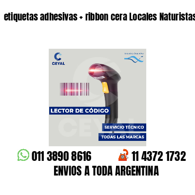 etiquetas adhesivas   ribbon cera Locales Naturistas