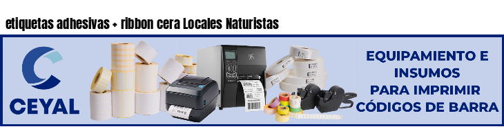 etiquetas adhesivas   ribbon cera Locales Naturistas