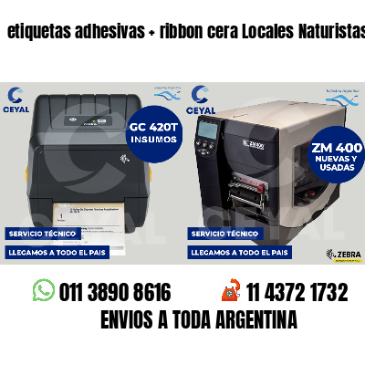 etiquetas adhesivas   ribbon cera Locales Naturistas