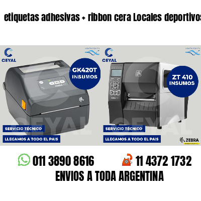 etiquetas adhesivas ribbon cera Locales deportivos