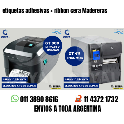 etiquetas adhesivas   ribbon cera Madereras