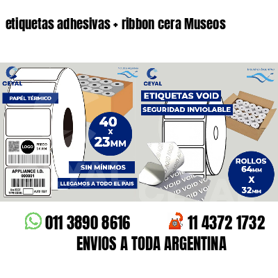 etiquetas adhesivas ribbon cera Museos