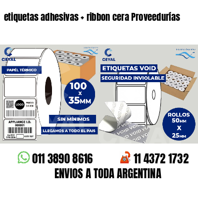 etiquetas adhesivas   ribbon cera Proveedurías