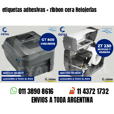 etiquetas adhesivas ribbon cera Relojerías