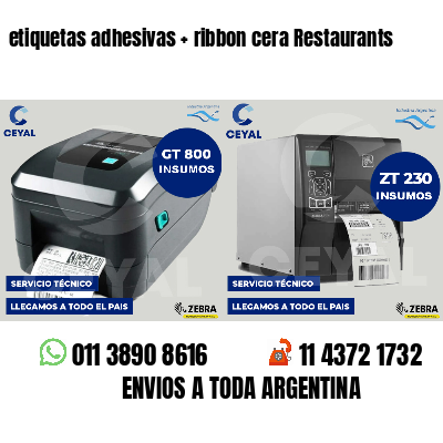 etiquetas adhesivas ribbon cera Restaurants