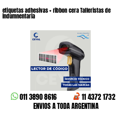etiquetas adhesivas ribbon cera Talleristas de indumnentaria