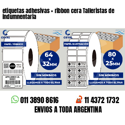 etiquetas adhesivas ribbon cera Talleristas de indumnentaria