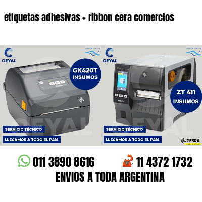etiquetas adhesivas   ribbon cera comercios
