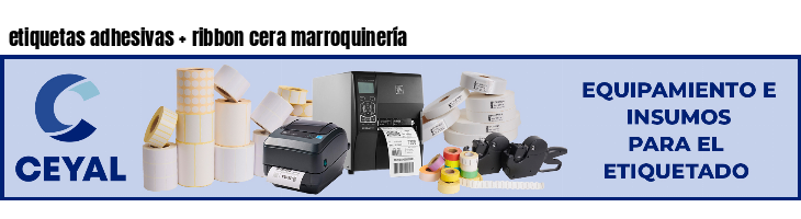 etiquetas adhesivas   ribbon cera marroquinería