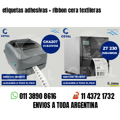 etiquetas adhesivas   ribbon cera textileras