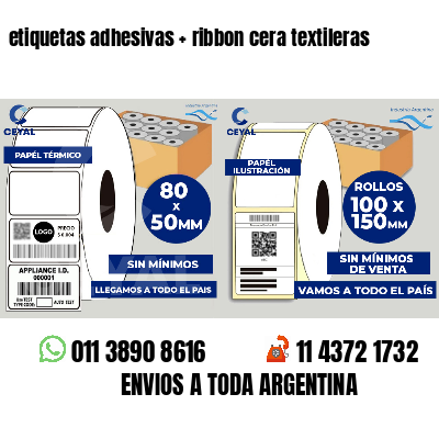 etiquetas adhesivas   ribbon cera textileras