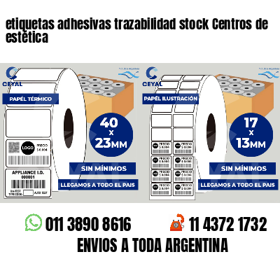 etiquetas adhesivas trazabilidad stock Centros de estética
