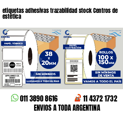 etiquetas adhesivas trazabilidad stock Centros de estética