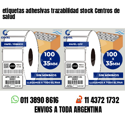 etiquetas adhesivas trazabilidad stock Centros de salud