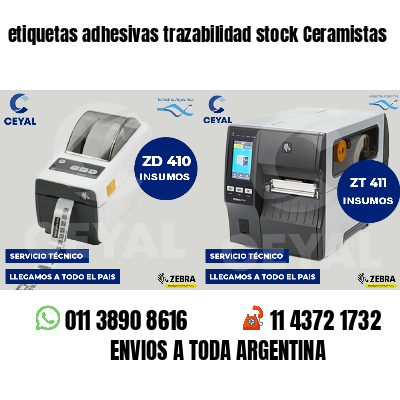 etiquetas adhesivas trazabilidad stock Ceramistas