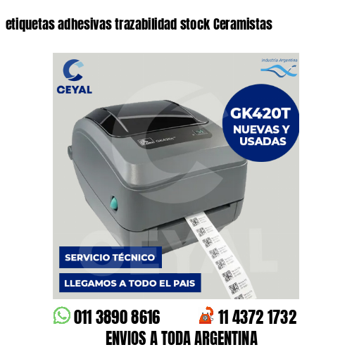 etiquetas adhesivas trazabilidad stock Ceramistas