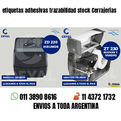 etiquetas adhesivas trazabilidad stock Cerrajerías