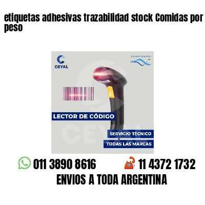 etiquetas adhesivas trazabilidad stock Comidas por peso