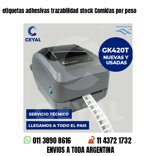 etiquetas adhesivas trazabilidad stock Comidas por peso