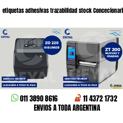 etiquetas adhesivas trazabilidad stock Concecionaria