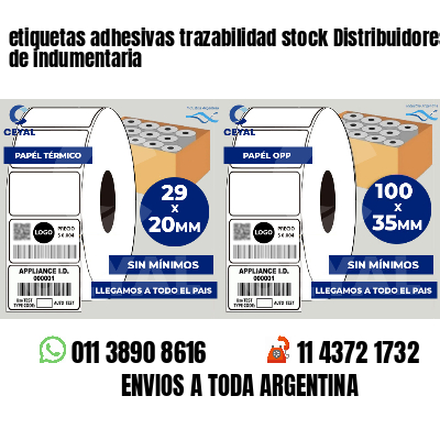etiquetas adhesivas trazabilidad stock Distribuidores de indumentaria