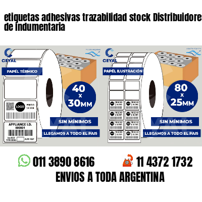 etiquetas adhesivas trazabilidad stock Distribuidores de indumentaria
