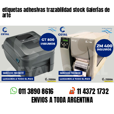 etiquetas adhesivas trazabilidad stock Galerías de arte