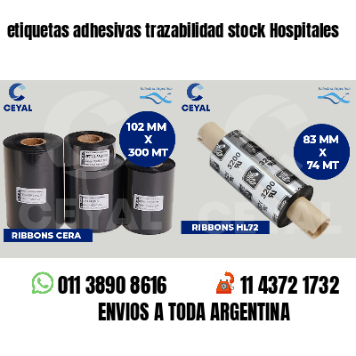 etiquetas adhesivas trazabilidad stock Hospitales