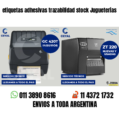 etiquetas adhesivas trazabilidad stock Jugueterías