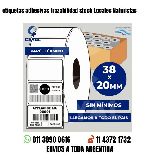 etiquetas adhesivas trazabilidad stock Locales Naturistas