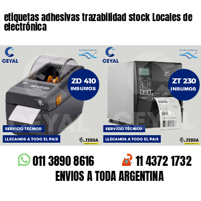etiquetas adhesivas trazabilidad stock Locales de electrónica