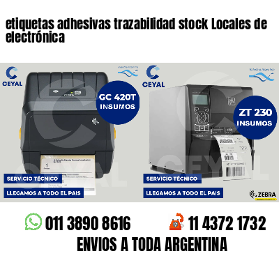 etiquetas adhesivas trazabilidad stock Locales de electrónica