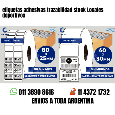 etiquetas adhesivas trazabilidad stock Locales deportivos