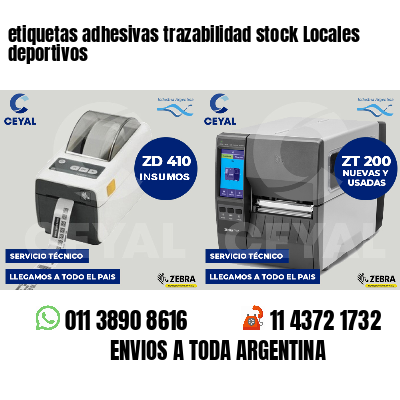 etiquetas adhesivas trazabilidad stock Locales deportivos