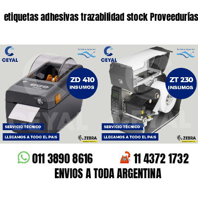 etiquetas adhesivas trazabilidad stock Proveedurías