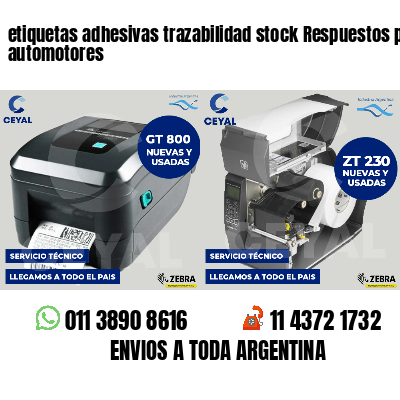 etiquetas adhesivas trazabilidad stock Respuestos para automotores