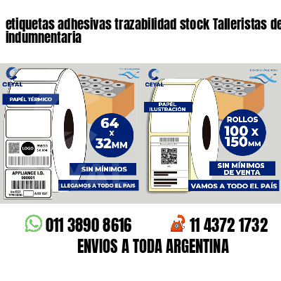 etiquetas adhesivas trazabilidad stock Talleristas de indumnentaria