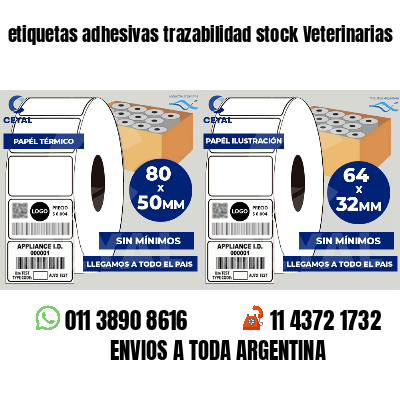 etiquetas adhesivas trazabilidad stock Veterinarias