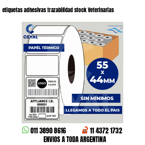 etiquetas adhesivas trazabilidad stock Veterinarias