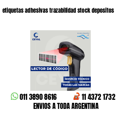 etiquetas adhesivas trazabilidad stock depositos